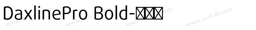 DaxlinePro Bold字体转换